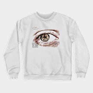 Through New Eyes Crewneck Sweatshirt